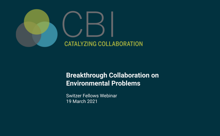CBI Engages Switzer Fellows on Breakthrough Collaboration
