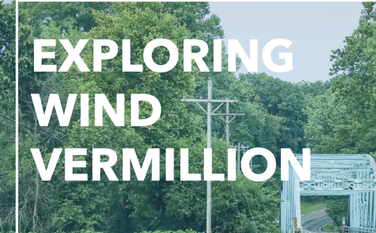 In Vermillion County, Indiana: A Novel Approach to Wind Energy Siting